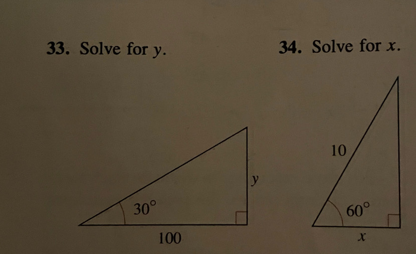 Solve for y. 34. Solve for x.