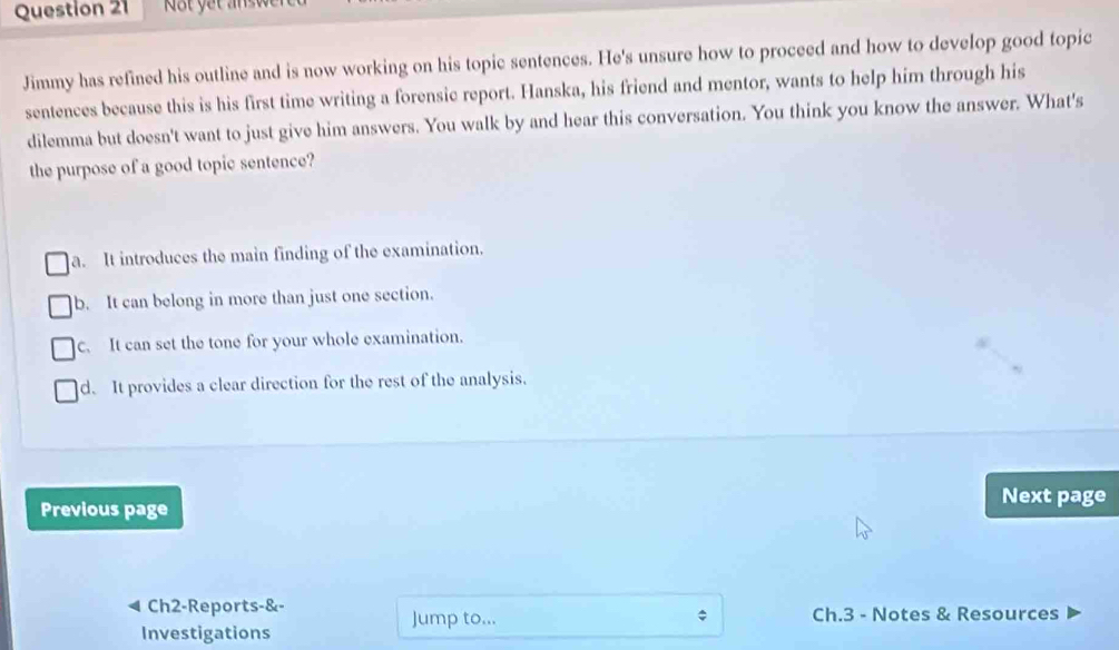 Solved: Jimmy has refined his outline and is now working on his topic ...