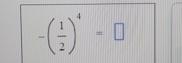 -( 1/2 )^4=□