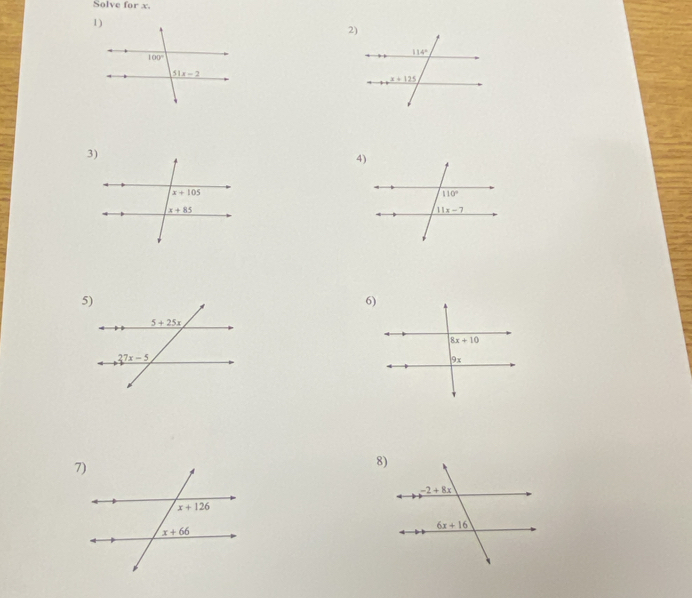 Solve for x.
2)
6)
8)