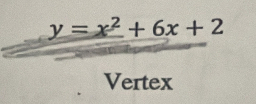  (y=x^2+6x+2)/Vertex 