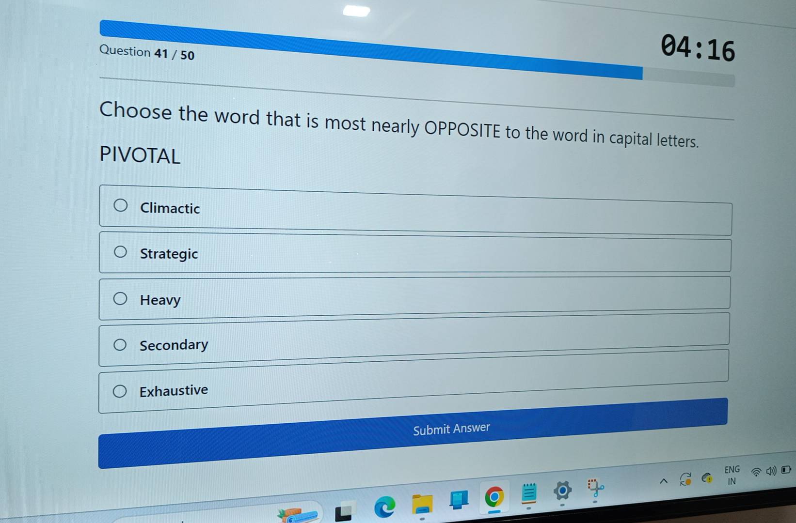 Solved: 50 θ 4:16 Choose the word that is most nearly OPPOSITE to the ...