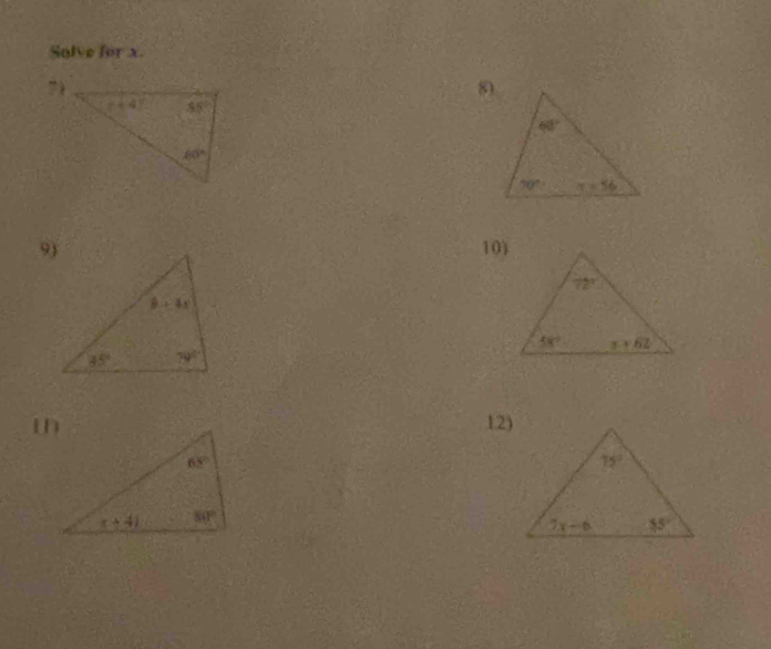 Solve for x.
7)
8)
10)
12)