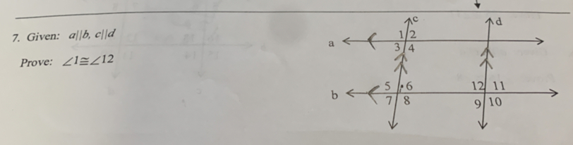 Given: a||b, c||d
Prove: ∠ 1≌ ∠ 12