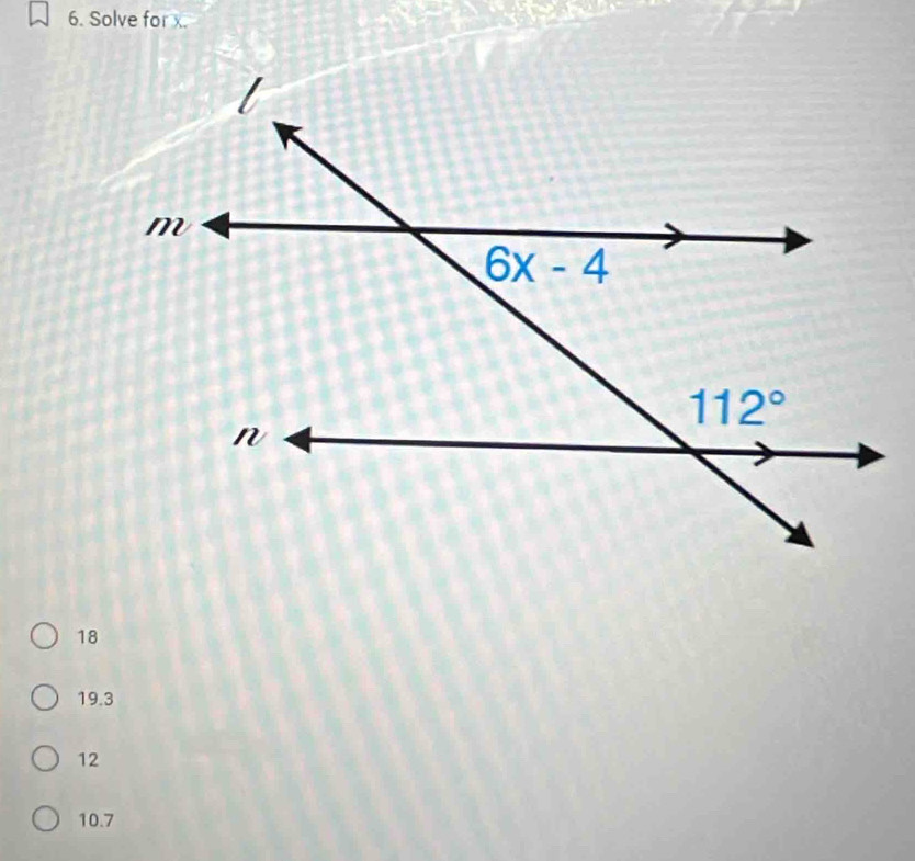 Solve for x.
18
19.3
12
10.7