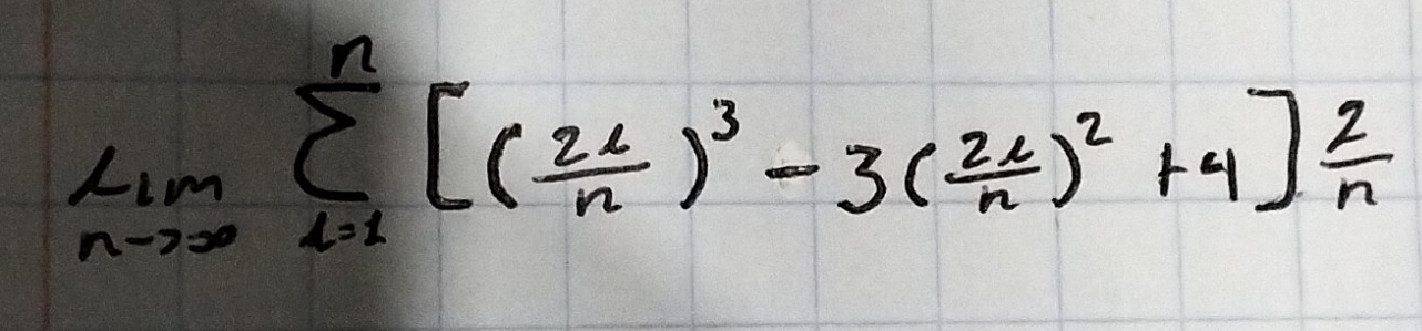 limlimits _nto ∈fty sumlimits _(i=1)^n[( 2i/n )^3-3( 2i/n )^2+4] 2/n 