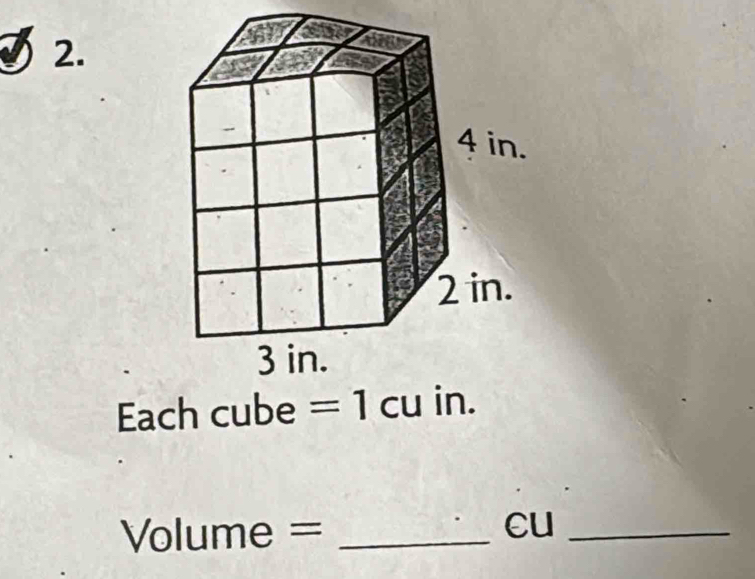 Each cub 
Volume = _cu_