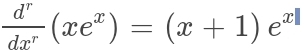  d^r/dx^r (xe^x)=(x+1)e^(x1)