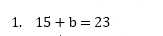 15+b=23