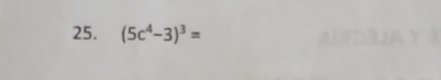 (5c^4-3)^3=