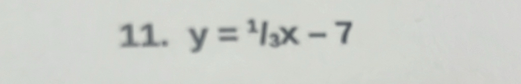 y=1/3x-7