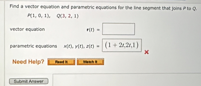 Solved: Find a vector equation and parametric equations for the line ...