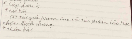 Lap dony 
Mo bai 
-at talgiú Nam Cao vá +ái pham lāo Hou 
whan dink chung. 
*thán bài