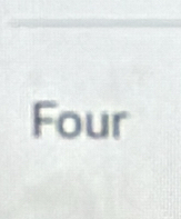 Four