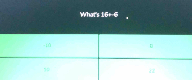 What's 16+-6