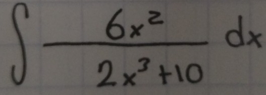 ∈t  6x^2/2x^3+10 dx