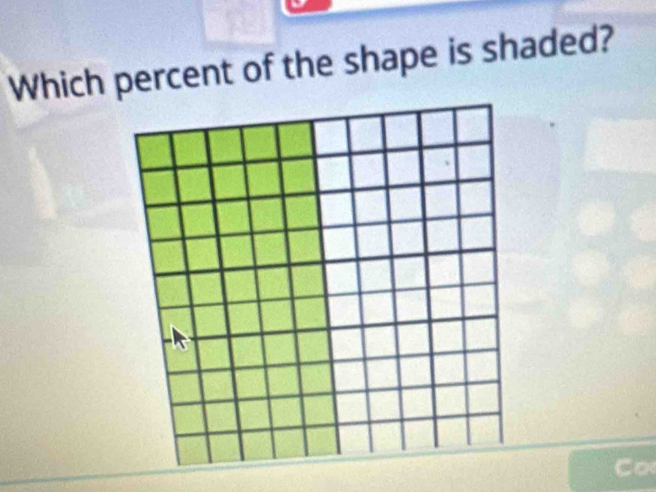 Which percent of the shape is shaded? 
a