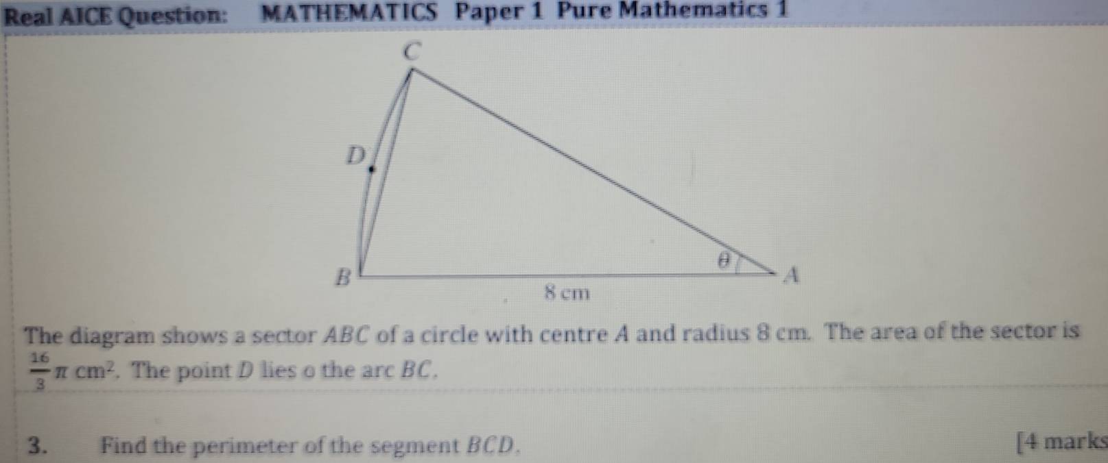 Solved: Real AICE Question: MATHEMATICS Paper 1 Pure Mathematics 1 The ...
