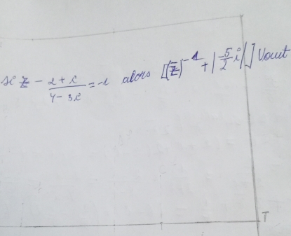 x^02- (2+i)/4-3i -i alons [(z)^-4+| (-5)/2 i|] Uout