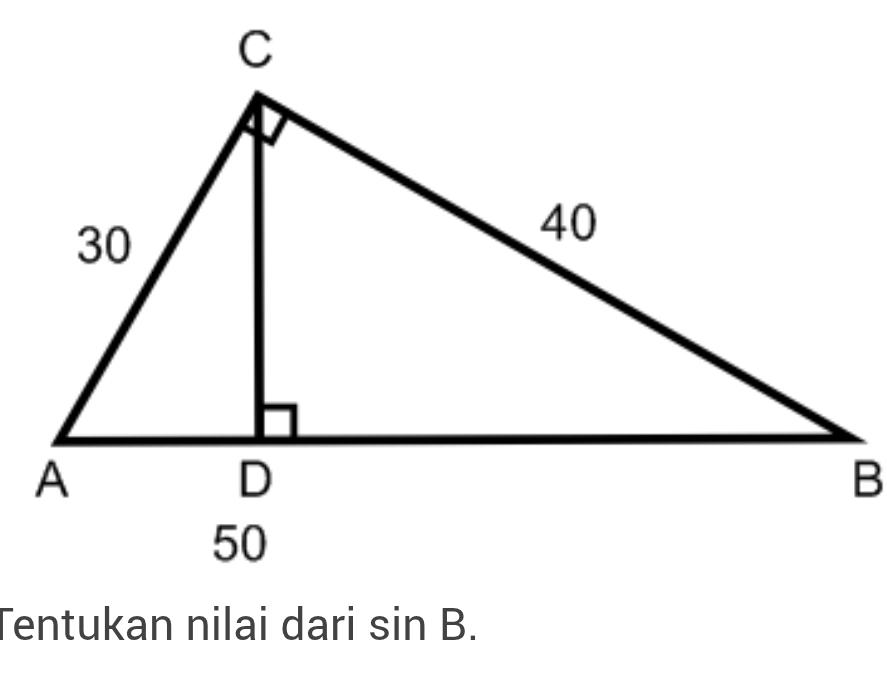 Tentukan nilai dari sin B.