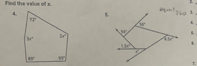 Find the value of x.
2._
4.
5.
3._
4,
5.
6.
7.