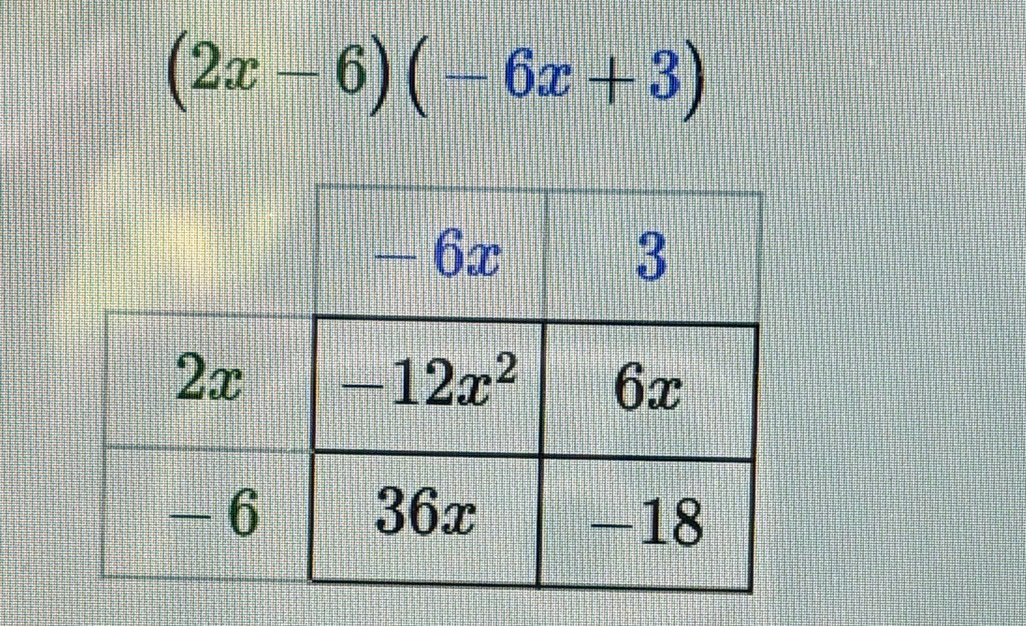 (2x-6)(-6x+3)