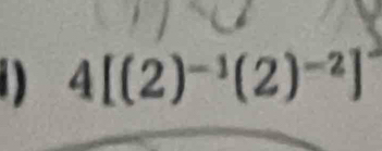 4[(2)^-1(2)^-2]