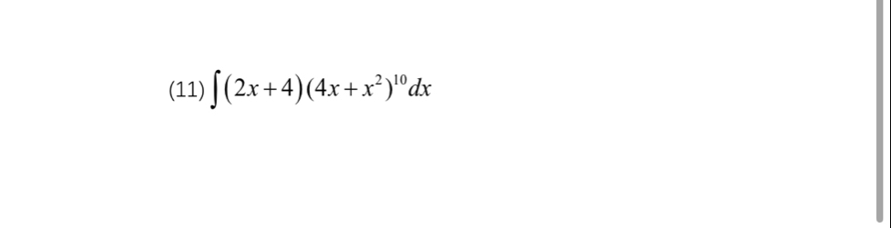 (11) ∈t (2x+4)(4x+x^2)^10dx