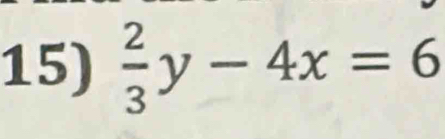  2/3 y-4x=6