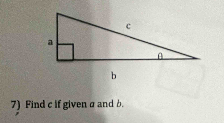 Find c if given a and b.