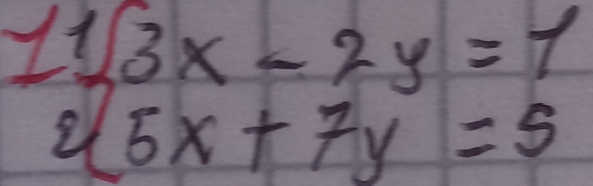 beginarrayr 113x-2y=1 2(5x+7y=5endarray
77