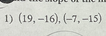 (19,-16), (-7,-15)