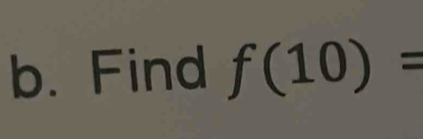 Find f(10)=