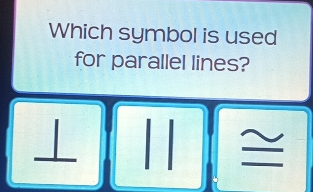 Which symbol is used 
for parallel lines?