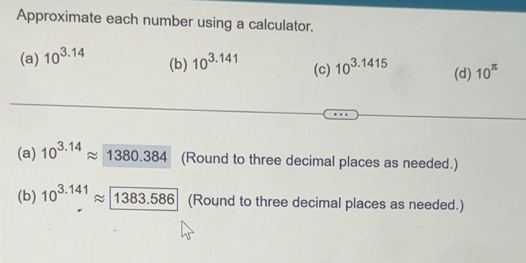 Solved: Approximate each number using a calculator. (a) 10^(3.14) 10^(3 ...