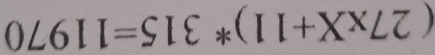 (27* X+11)*315=11970