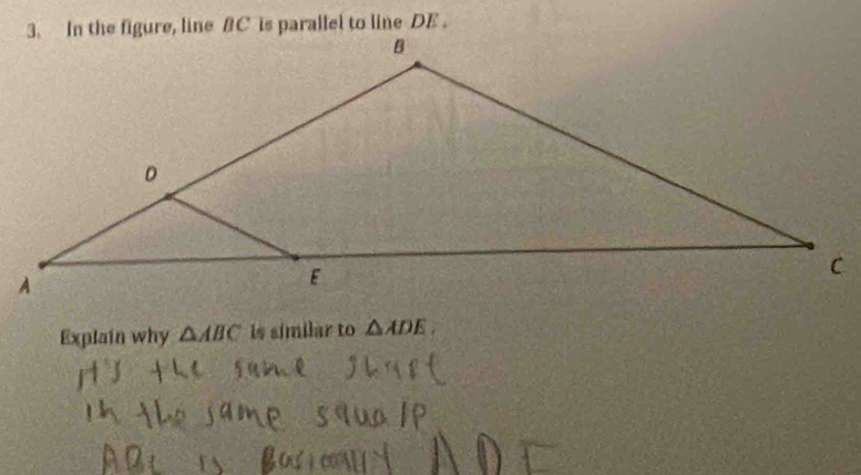 Explain why △ ABC is similar to △ ADE.