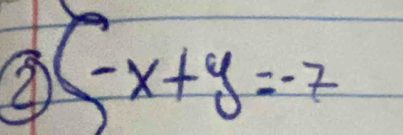  -x+y=-7