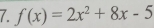 f(x)=2x^2+8x-5