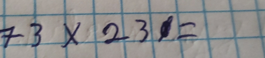 73* 23=