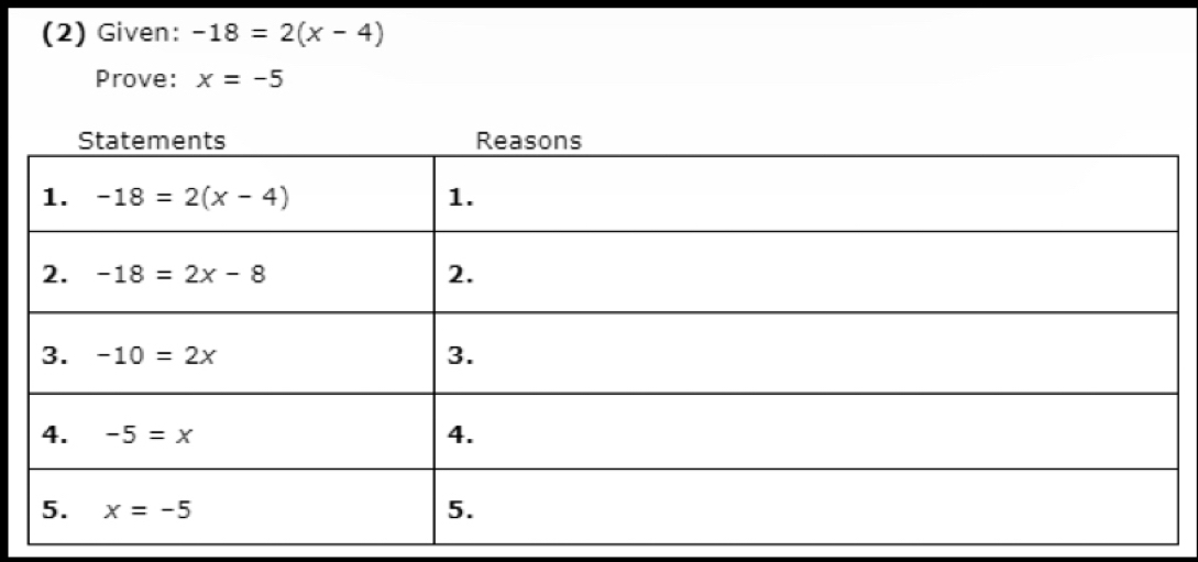 (2) Given: -18=2(x-4)
Prove: x=-5