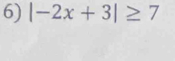 |-2x+3|≥ 7