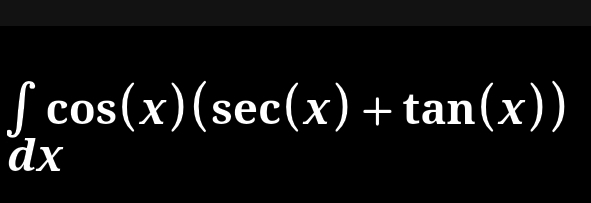 ∈tlimits _axcos (x)(sec (x)+tan (x))