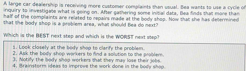 Solved: A large car dealership is receiving more customer complaints ...