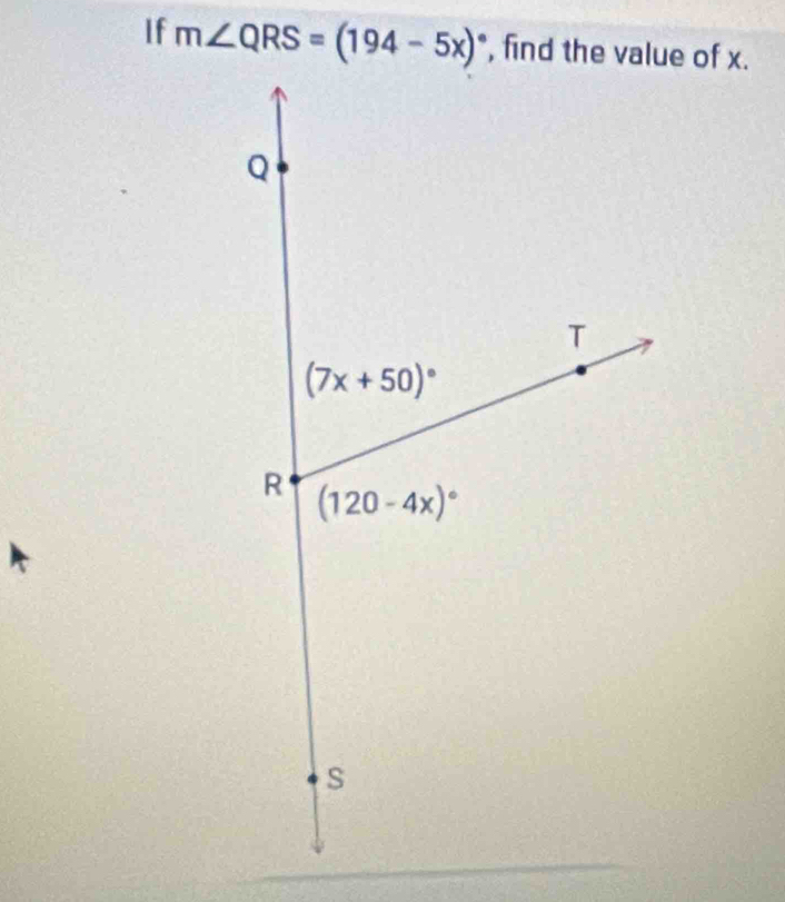 If m∠ QRS=(194-5x)^circ 