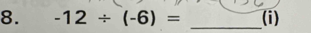 -12/ (-6)=