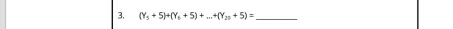 (Y_3+5)+(Y_6+5)+...+(Y_20+5)= _