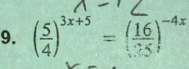 ( 5/4 )^3x+5=( 16/35 )^-4x