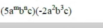 (5a^mb^nc)(-2a^2b^3c)