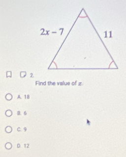 Find the value of z.
A. 18
B. 6
C. 9
D. 12